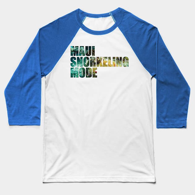 Maui Snorkeling Mode - Coral Reef With Anemone Baseball T-Shirt by BlueTodyArt